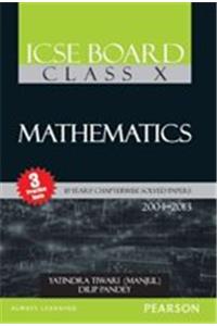 ICSE Board Class X Mathematics 10Years’ Chapterwise Solved Papers