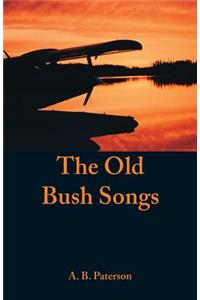 The Old Bush Songs