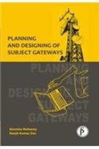 Planning and Designing of Subject Gateways
