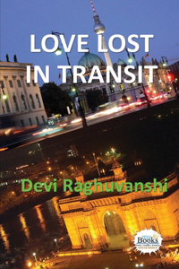 Love Lost in Transit