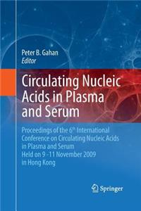 Circulating Nucleic Acids in Plasma and Serum