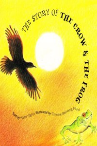 The Story of the Crow and the Frog
