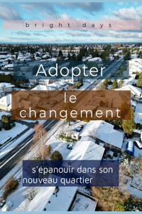 Adopter le changement