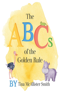 ABCs of the Golden Rule