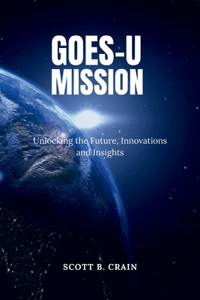 Goes-U Mission