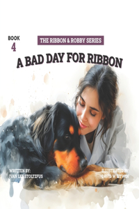 Bad Day For Ribbon