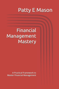 Financial Management Mastery