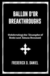 Balloon d'or Breakthrough