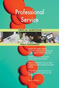 Professional Service Critical Questions Skills Assessment