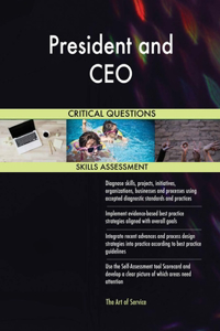 President and CEO Critical Questions Skills Assessment