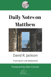 Daily Notes on Matthew