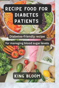 Recipe Food For Diabetes Patients