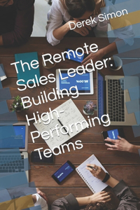 The Remote Sales Leader