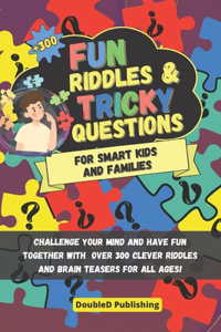 Fun Riddles & Tricky Questions For Kids