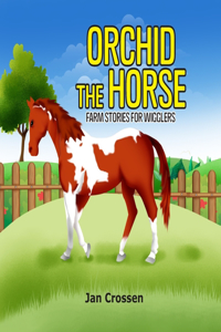 Orchid the Horse