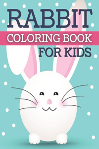 Rabbits Coloring Book for Kids