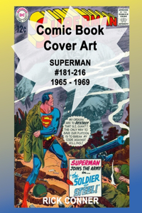 Comic Book Cover Art SUPERMAN #181-216 1965 - 1969