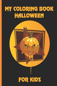 My Coloring Book Halloween for Kids