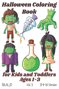 Halloween Coloring Book for Kids and Toddlers Ages 1-3
