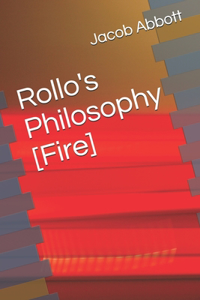 Rollo's Philosophy [Fire]