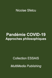 Pandémie COVID-19 - Approches philosophiques