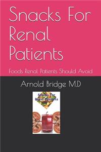 Snacks For Renal Patients