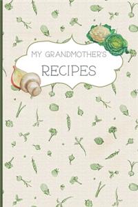 My Grandmothers Recipes
