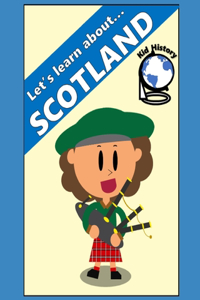 Let's Learn About Scotland