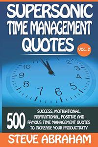 Supersonic Time Management Quotes