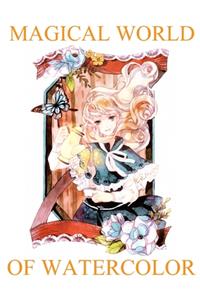 Magical World of Watercolor