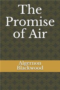 The Promise of Air