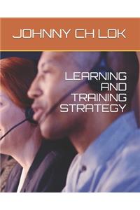 Learning and Training Strategy