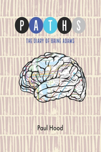 Paths: The Diary of Baine Adams