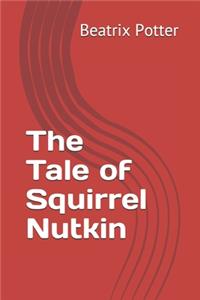 The Tale of Squirrel Nutkin