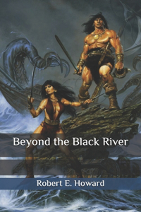 Beyond the Black River