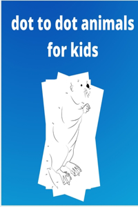 dot to dot animals for kids