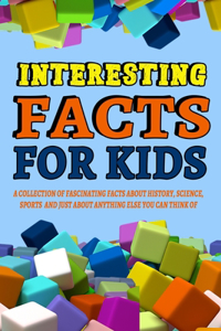 Interesting Facts For Kids