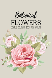 Botanical Flowers Coloring Book