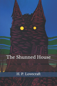 The Shunned House