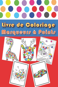 Livre de Coloriage Marqueurs à Points