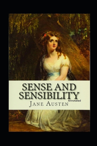 Sense and Sensibility Annotated