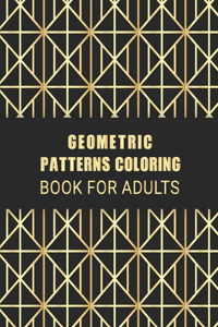Geometric Patterns Coloring Book for Adults