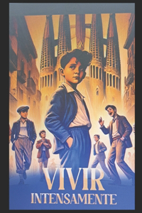 Vivir Intensamente