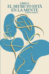 El Secreto está en la Mente