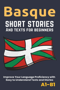 Basque - Short Stories And Texts for Beginners