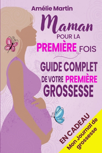 Maman pour la première fois