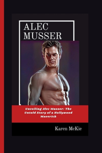 Alec Musser