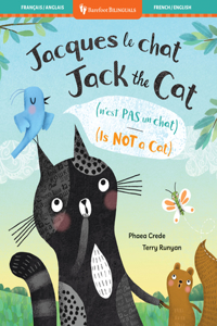 Jet the Cat (Is Not a Cat) (Bilingual French & English)