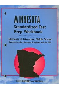 Minnesota Elements of Literature Standardized Test Prep Workbook, Middle School: Practice for the Minnesota Standards and the BST