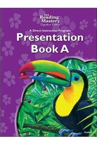 Reading Mastery Language Arts Strand Grade 4, Presentation Book a